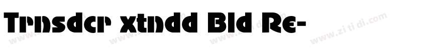 Trnsdcr xtndd Bld Re字体转换